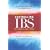 Controlling IBS the Drug-Free Way: A 10-Step Plan for Symptom Relief