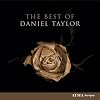 The Best of Daniel Taylor