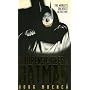 The Forensic Files of Batman