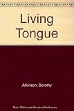The living tongue : spoken English for secondary schools