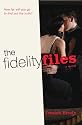 The Fidelity Files