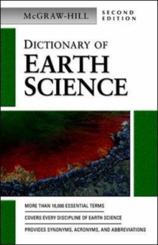 Dictionary of Earth Science (McGraw-Hill Dictionary of)