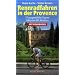 Rennradfahren in der Provence: 17 ausgew�hlte Touren inklusive Mt. Ventoux