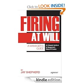 Firing at Will: A Manager's Guide