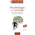 Psychologie du cerveau : Pour mieux comprendre comment il fonctionne