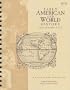 Early American and World History for Junior High A Literature Approach (History Through Literature)