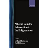 atheism from the reformation to the enlightenment