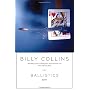 Ballistics: Poems by Billy Collins