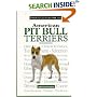 A New Owner's Guide to the American Pit Bull Terriers (JG Dog)