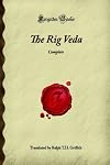 The Rig Veda: Complete (Forgotten Books)