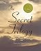 The Secret Trilogy: Three Novels... One Epic Love Story