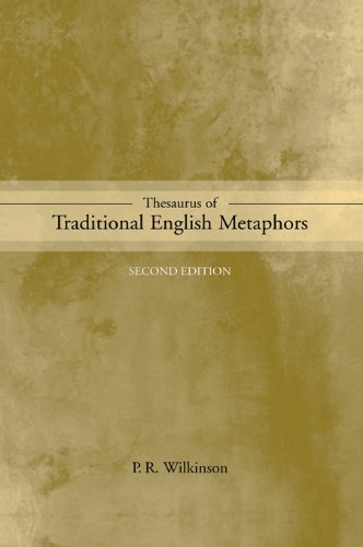 Thesaurus of Traditional English Metaphor On Sale