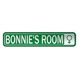  BONNIE 'S ROOM  STREET SIGN NAME