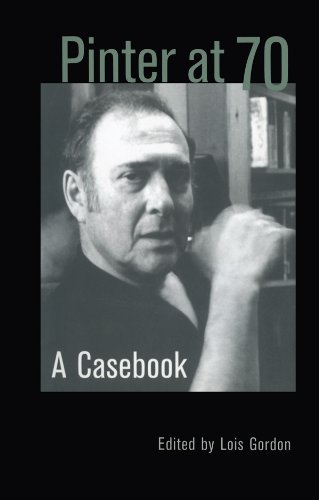 Pinter at 70: A Casebook (Casebooks on Modern Dramatists)