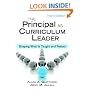The Principal as Curriculum Leader: Shaping What Is Taught and Tested
