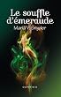 Le souffle d'�meraude