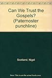 Can we trust the Gospels?