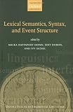 Syntax, Lexical Semantics, and Event Structure