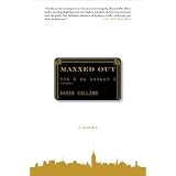 Maxxed Out: A Novel