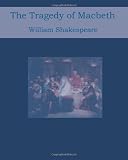 The Tragedy of Macbeth