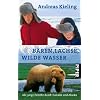 B�ren, Lachse, wilde Wasser: Als junge Familie durch Kanada und Alaska