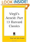 Virgil's Aeneid (Harvard Classics, Part 13) REPRODUCTION