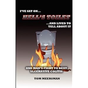 Click here to buy Hell's Toilet by Tom Meersman.