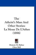 The Atheist's Mass and Other Stories