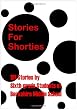 Stories For Shorties