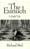 The Eunuch: A Dark Tale