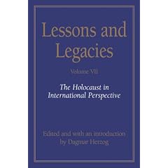 Lessons and Legacies VII: The Holocaust in International Perspective