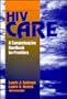 HIV Care: A Comprehensive Handbook for Providers