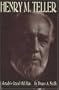 Henry M. Teller: Colorado's Grand Old Man
