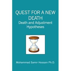 Quest For A New Death: Death and Adjustment Hypotheses