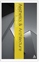 Aesthetics and Architecture (Continuum Aesthetics)