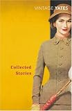 The Collected Stories of Richard Yates