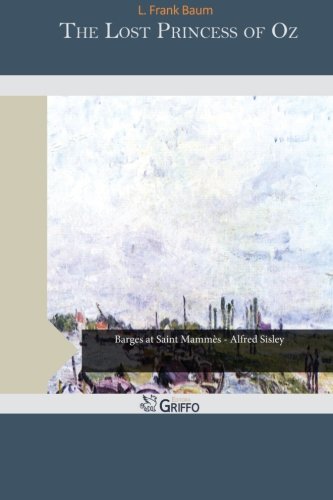 The Lost Princess of Oz