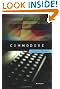 Commodore: A Company on the Edge 2nd Edition