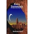 ExtraTerrestrials: The Mystic Knowledge Series by Marilynn Hughes