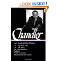 Chandler: Later Novels & Other Writing