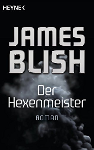 Der Hexenmeister: Roman (German Edition)