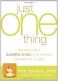 Cover of Just One Thing by Rick Hanson 1608820319