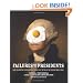 Failures of the Presidents: From the Whiskey Rebellion and War of 1812 to the Bay of Pigs and War in Iraq
