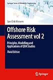 Offshore risk assessment : principles, modelling and applications of QRA studies