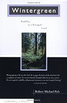 Wintergreen: Rambles in a Ravaged Land