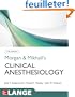 Morgan & Mikhail's Clinical Anesthesiology