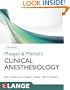 Morgan and Mikhail's Clinical Anesthesiology, 5th edition