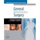 General Reconstructive Surgery with DVD: A Volume in the Procedures in Reconstructive... by  Gregory Evans and Garrett Wirth
