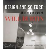 Design and Science: The Life and Work of Will Burtinby R.Roger Remington