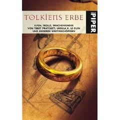 Tolkiens Erbe: Elfen, Trolle, Drachenkinder: Elfen, Trolle, Drachenkinder, von Terry Pratchett, Ursula K. LeGuin und anderen Weltensch�pfern